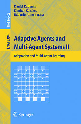 E-Book (pdf) Adaptive Agents and Multi-Agent Systems II von 