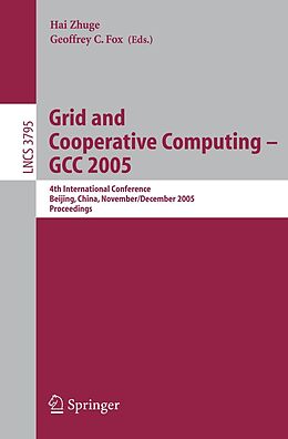 E-Book (pdf) Grid and Cooperative Computing - GCC 2005 von 