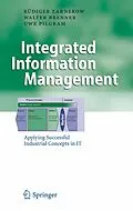 E-Book (pdf) Integrated Information Management von Rüdiger Zarnekow, Walter Brenner, Uwe Pilgram