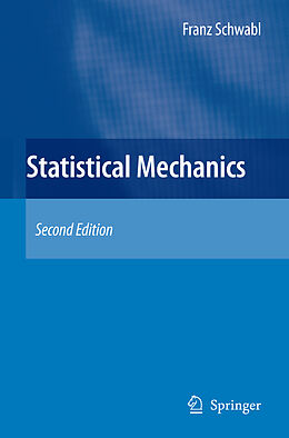 Livre Relié Statistical Mechanics de Franz Schwabl