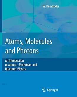 eBook (pdf) Atoms, Molecules and Photons de Wolfgang Demtröder