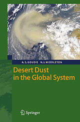 Livre Relié Desert Dust in the Global System de Andrew S. Goudie, Nicholas J. Middleton