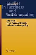 E-Book (pdf) The Brain: Fuzzy Arithmetic to Quantum Computing von Armando Freitas Rocha, Eduardo Massad, Alfredo Pereira