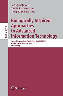 E-Book (pdf) Biologically Inspired Approaches to Advanced Information Technology von 
