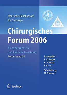Kartonierter Einband Chirurgisches Forum 2006 für experimentelle und klinische Forschung von 