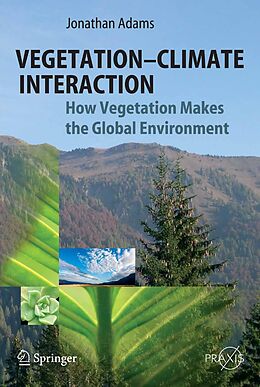 E-Book (pdf) Vegetation-Climate Interaction von Jonathan Adams