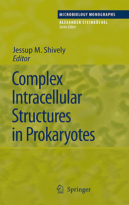 E-Book (pdf) Complex Intracellular Structures in Prokaryotes von 
