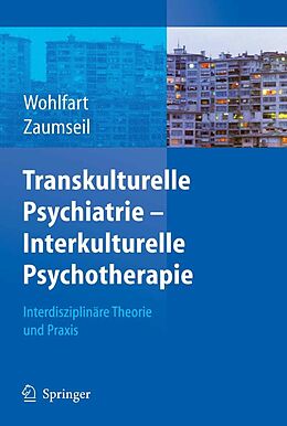 E-Book (pdf) Transkulturelle Psychiatrie - Interkulturelle Psychotherapie von 