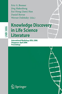 Couverture cartonnée Knowledge Discovery in Life Science Literature de 