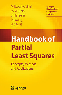 E-Book (pdf) Handbook of Partial Least Squares von Vincenzo Esposito Vinzi, Wynne W. Chin, Jörg Henseler