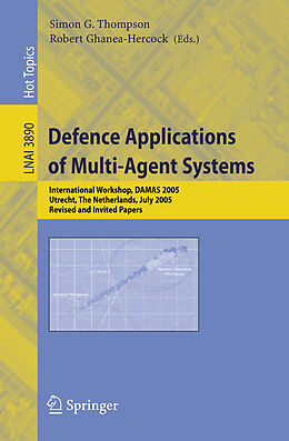 Kartonierter Einband Defence Applications of Multi-Agent Systems von 