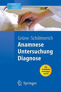 E-Book (pdf) Anamnese - Untersuchung - Diagnostik von Stefan Grüne