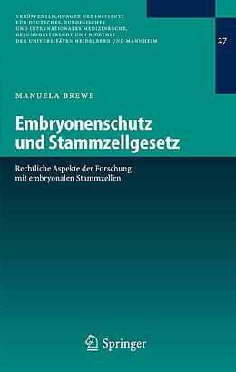 E-Book (pdf) Embryonenschutz und Stammzellgesetz von Manuela Brewe