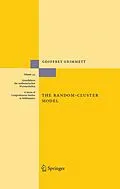 E-Book (pdf) The Random-Cluster Model von Geoffrey R. Grimmett