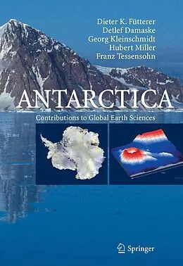 E-Book (pdf) Antarctica von Dieter Karl Fütterer, Detlef Damaske, Georg Kleinschmidt