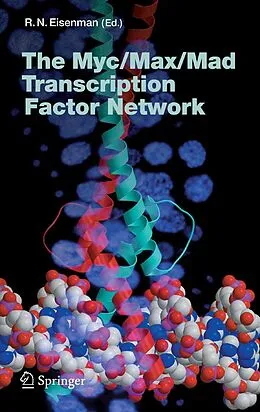 E-Book (pdf) The Myc/Max/Mad Transcription Factor Network von R. N. Eisenman