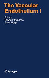 eBook (pdf) The Vascular Endothelium I de Salvador Moncada, Annie Higgs