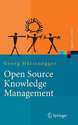 E-Book (pdf) Open Source Knowledge Management von Georg Hüttenegger