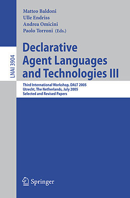 Kartonierter Einband Declarative Agent Languages and Technologies III von 