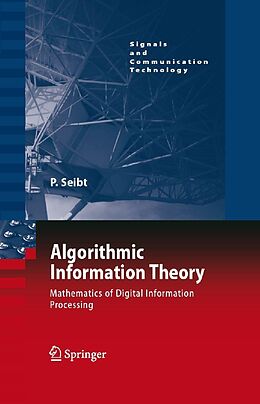 eBook (pdf) Algorithmic Information Theory de Peter Seibt
