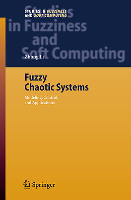 Livre Relié Fuzzy Chaotic Systems de Zhong Li