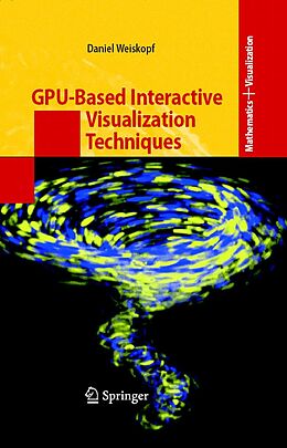 eBook (pdf) GPU-Based Interactive Visualization Techniques de Daniel Weiskopf