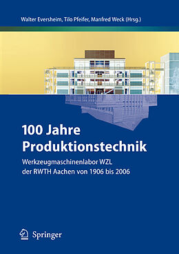 Fester Einband 100 Jahre Produktionstechnik von 