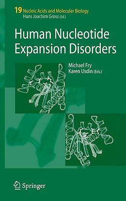 eBook (pdf) Human Nucleotide Expansion Disorders de Michael Fry, Karen Usdin