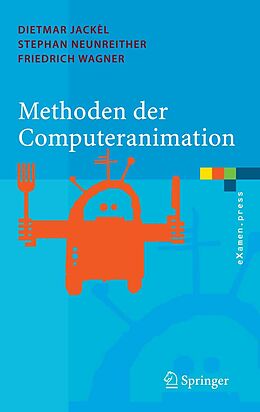 E-Book (pdf) Methoden der Computeranimation von Dietmar Jackèl, Stephan Neunreither, Friedrich Wagner
