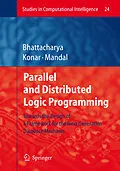 E-Book (pdf) Parallel and Distributed Logic Programming von Alakananda Bhattacharya, Amit Konar, Ajit K. Mandal