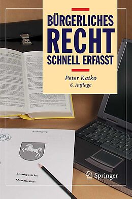 E-Book (pdf) Bürgerliches Recht - Schnell erfasst von Peter Katko