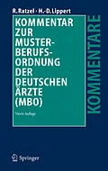 E-Book (pdf) Kommentar zur Musterberufsordnung der deutschen Ärzte (MBO) von Rudolf Ratzel, Hans-Dieter Lippert