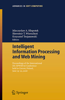 Couverture cartonnée Intelligent Information Processing and Web Mining de 