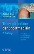 E-Book (pdf) Therapielexikon der Sportmedizin von Stephan Maibaum, Markus Braun, Bernd Jagomast