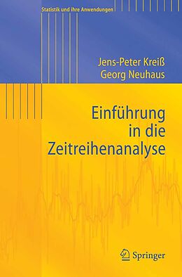 E-Book (pdf) Einführung in die Zeitreihenanalyse von Jens-Peter Kreiß, Georg Neuhaus