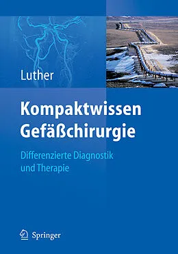 E-Book (pdf) Kompaktwissen Gefäßchirurgie von Bernd L. P. Luther