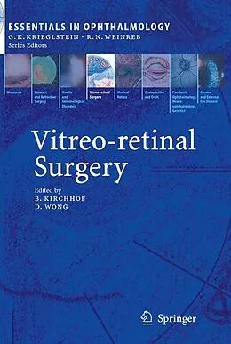 E-Book (pdf) Vitreo-retinal Surgery von Bernd Kirchhof, David Wong