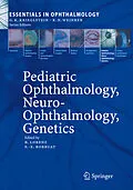 E-Book (pdf) Pediatric Ophthalmology, Neuro-Ophthalmology, Genetics von Birgit Lorenz, Francois-Xavier Borruat.