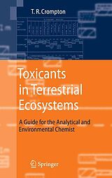 E-Book (pdf) Toxicants in Terrestrial Ecosystems von T. R. Crompton