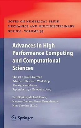E-Book (pdf) Advances in High Performance Computing and Computational Sciences von Yurii Shokin, Michael Resch, Nina Shokina