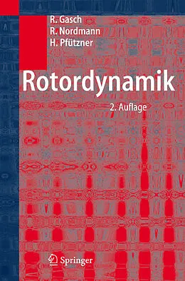 E-Book (pdf) Rotordynamik von Robert Gasch, Rainer Nordmann, Herbert Pfützner
