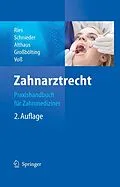 E-Book (pdf) Zahnarztrecht von Hans-Peter Ries, Karl-Heinz Schnieder, Jürgen Althaus