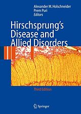 eBook (pdf) Hirschsprung's Disease and Allied Disorders de Alexander Matthias Holschneider, Prem Puri