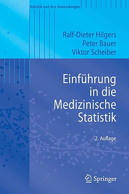 E-Book (pdf) Einführung in die Medizinische Statistik von Ralf-Dieter Hilgers, Peter Bauer, Viktor Scheiber