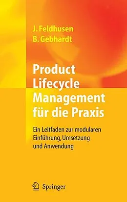 E-Book (pdf) Product Lifecycle Management für die Praxis von Jörg Feldhusen, Boris Gebhardt
