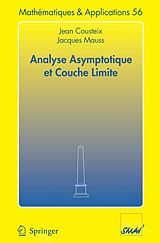 E-Book (pdf) Analyse asymptotique et couche limite von Jean Cousteix, Jacques Mauss