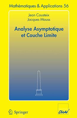 eBook (pdf) Analyse asymptotique et couche limite de Jean Cousteix, Jacques Mauss