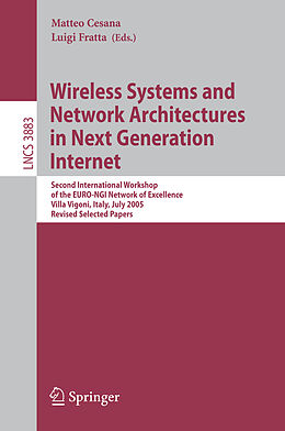 Kartonierter Einband Wireless Systems and Network Architectures in Next Generation Internet von 