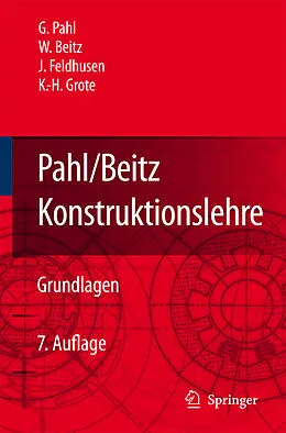 E-Book (pdf) Pahl/Beitz Konstruktionslehre von Gerhard Pahl, Wolfgang Beitz, Jörg Feldhusen