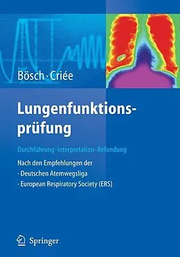 E-Book (pdf) Lungenfunktionsprüfung von Dennis Bösch, Carl-Peter Criée